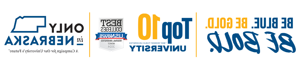 是蓝色的. 是黄金. 是大胆的. Top 10 University Best Midwest Public Universities | US 新闻 Rankings | Only in Nebraska a campaign for our future